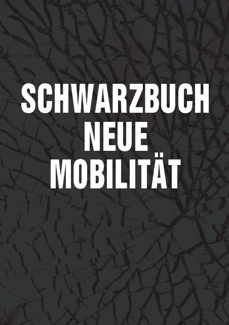 Titelseite Schwarzbuch Neue Mobilität